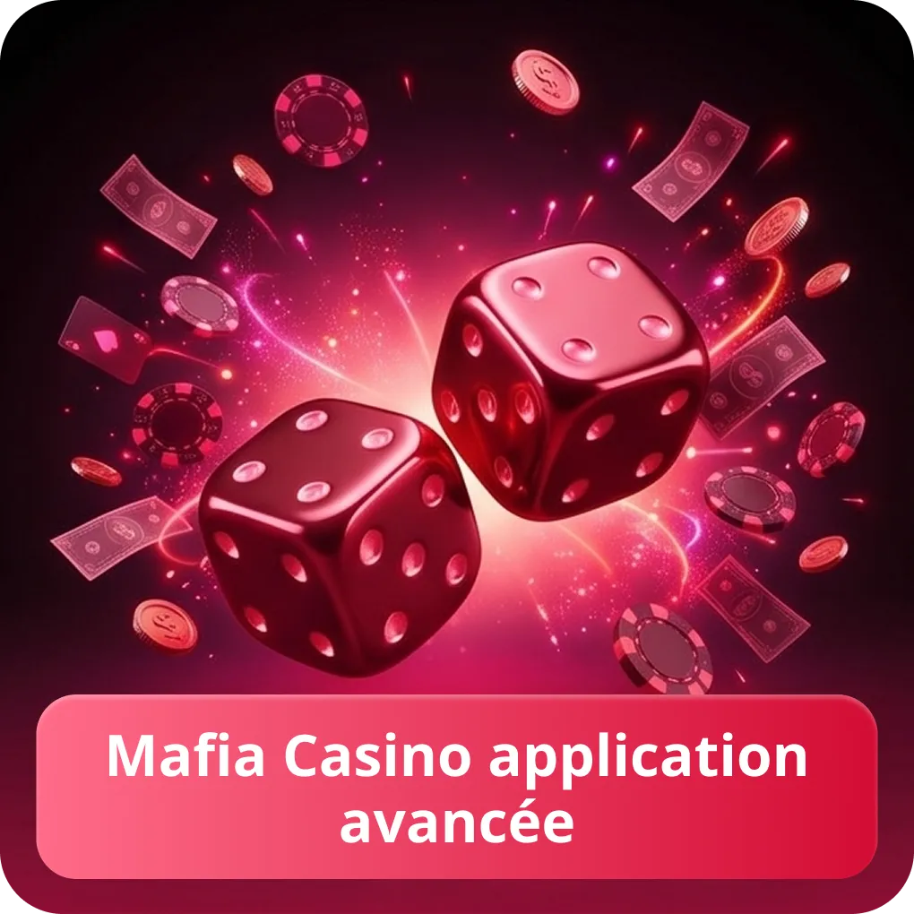 Mafia Casino application avancée